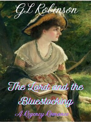 cover image of The Lord and the Bluestocking
